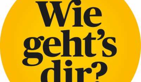 Wie geht's dir?